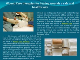 Wound Care therapies for healing wounds a safe and healthy way