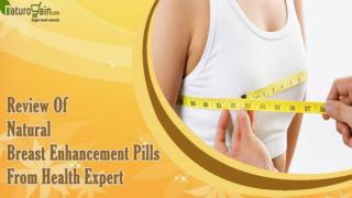 Review Of Natural Breast Enhancement Pills From Health Expert