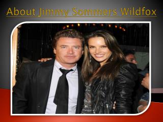 Jimmy sommers wildfox