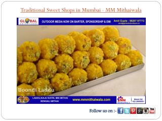 Traditional Sweet Shops in Mumbai - MM Mithaiwala