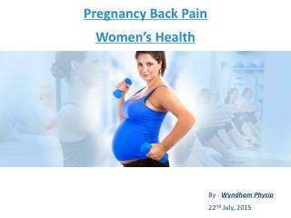 Pregnancy Back Pain : Women's Health