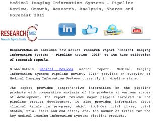 Medical Imaging Information Systems - Pipeline Review, 2015