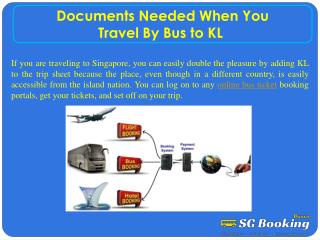 Documents needed when you travel by bus to KL