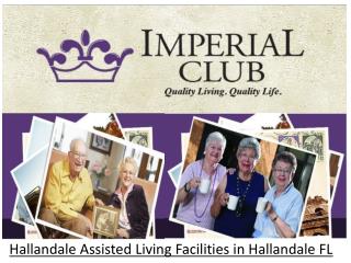 Hallandale Assisted Living Facilities in Hallandale FL