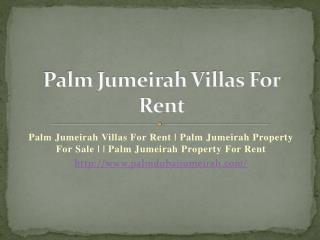 Palm Jumeirah Villas For Rent - Palm Jumeirah Dubai