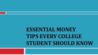 Essential Money Tips Every College Student Should Know