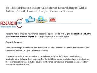 UV Light Disinfection Industry 2015 Market Research Report: Global Industry Growth, Research, Analysis, Shares and Forec