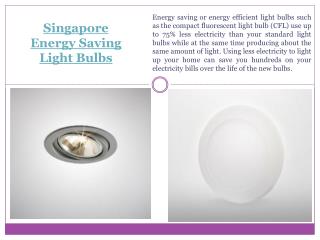 Singapore Energy Saving Light Bulbs