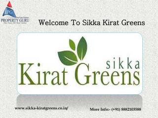Sikka Kirat Greens