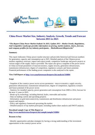 China Power Market Outlook To 2025, Update 2015 By MarketResearchReports.Biz