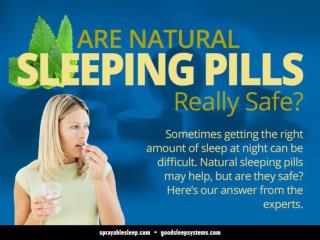 Are Natural Sleeping Pills Really Safe?