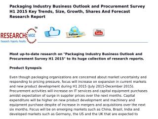 Packaging Industry Business Outlook and Procurement Survey H1 2015