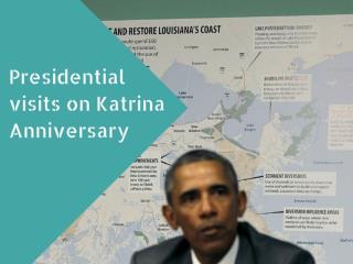 Presidential visits on Katrina anniversary