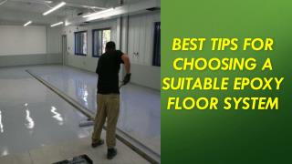 Best Tips for Choosing a Suitable Epoxy Floor System