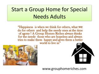Start a Group Home for Special Needs Adults
