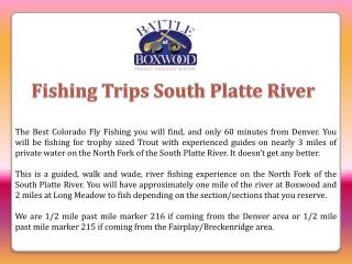 Fishing Trips South Platte River