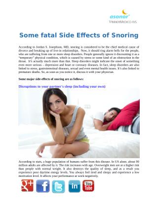 Some fatal Side Effects of Snoring