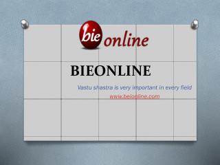Online vastu sastra at bieonline|Online study for vastu sastra-bieonline.com