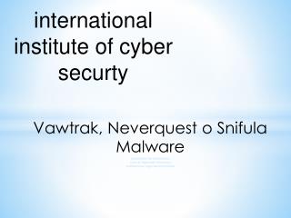 Vawtrak, Neverquest o Snifula Malware