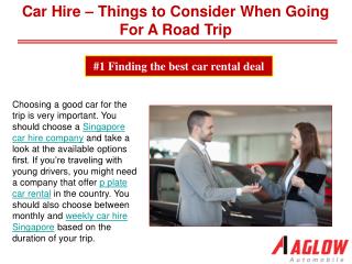 Car Hire – Things to Consider When Going For A Road Trip