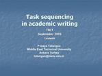 Task sequencing in academic writing