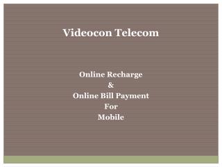 Faster than fast Online Recharge at Videocontelecom.com