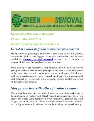 Get rid of unused stuff with commercial junk removal