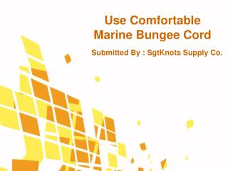Use Comfortable Marine Bungee Cord