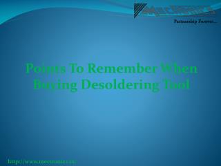 Points To Remember When Buying Desoldering Tool
