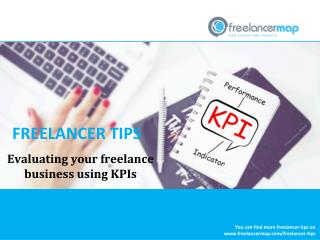 Evaluating your freelance business using key performance indicators