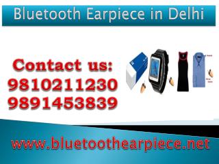 Bluetooth Earpiece in Delhi,9810211230