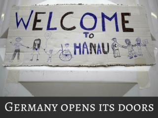 Germany opens its entryways