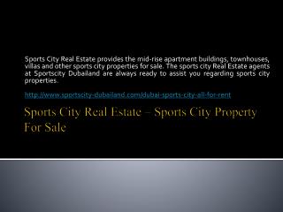 Sports City Real Estate - Sports City Property for Sale