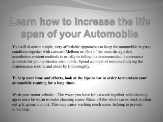 Learn how to Increase the life span of your Automobile