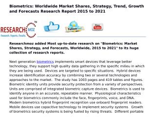 Biometrics: Market Shares, Strategy, and Forecasts, Worldwide, 2015 to 2021