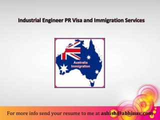 Industrial Engineer PR Visa and Immigration Services