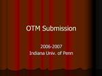 OTM Submission