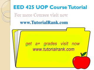 EED 425 UOP Course Tutorial/TutorialRank
