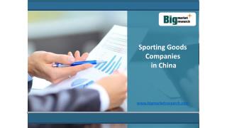 China Sporting Goods Industry Companies Market