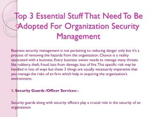 Top 3 Essential Stuff That Need To Be Adopted For Organization Security Management