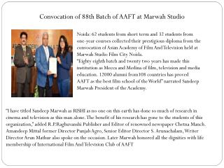 Convocation of 88th Batch of AAFT at Marwah Studio