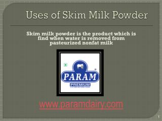 Uses of Skimmed Milk Powder