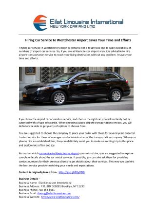 Hiring Car Service to Westchester Airport Saves Your Time and Efforts 