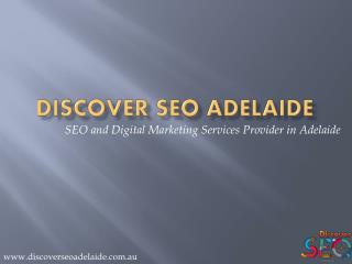 Digital Marketing Services Adelaide - Discover SEO Adelaide