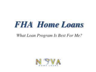 FHA Home Loans | Nova Home Loans