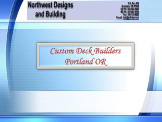 Custom Deck Builders Portland OR