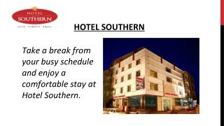 Hotel Southern - Best Executive Suite in Delhi