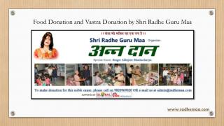 Food Donation and Vastra Donation by Shri Radhe Guru Maa