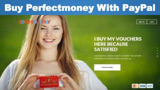Buy Perfectmoney With PayPal