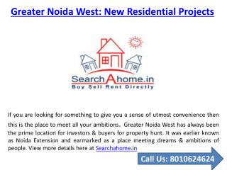New Residential Projects in Greater Noida West